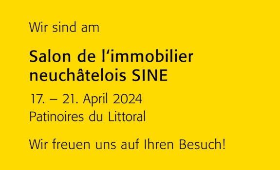 Messe, Salon d'immobilier neuchâtelois SINE, 17. bis 21. April 2024