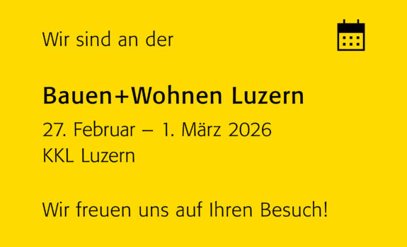 Messe Bauen+Wohnen Luzern, KKL Luzern 2026